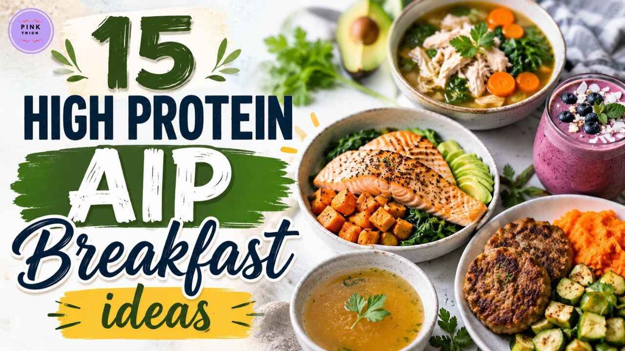 Healthy 15 High Protein AIP Breakfast Ideas