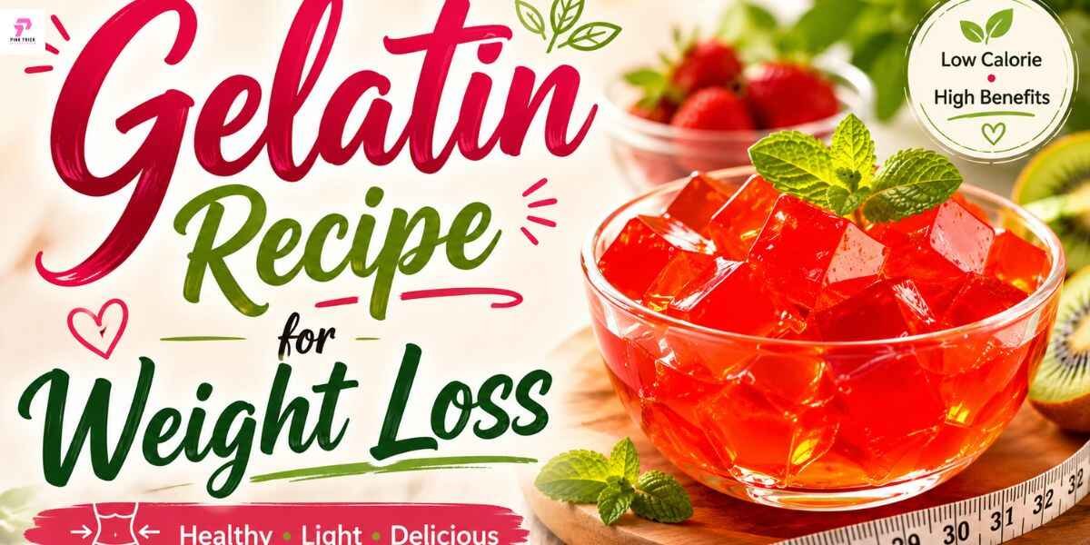 A colorful image promoting a "Gelatin Recipe for Weight Loss" with a bowl of vibrant red gelatin cubes garnished with mint, surrounded by fresh fruit. The design features text highlighting its healthy, low-calorie benefits.